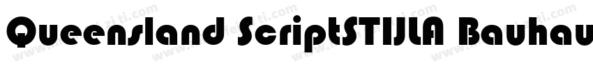 Queensland ScriptSTIJLA Bauhaus lik字体转换